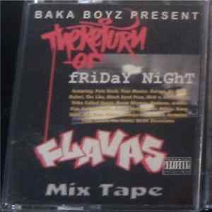 Baka Boyz - The Return Of Friday Night Flavas FLAC