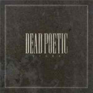 Dead Poetic - Vices FLAC