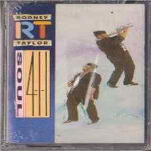 Rodney "R.T." Taylor - Soul 4-1-1 FLAC