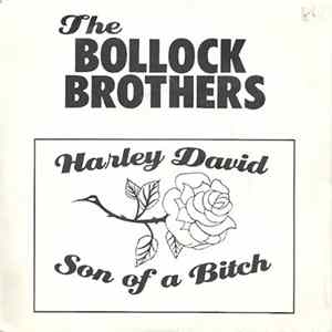 The Bollock Brothers - Harley David / Son Of A Bitch FLAC