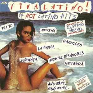 Various - Viva Latino! 14 Hot Latino Hits FLAC