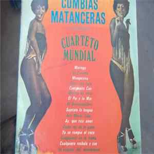 Cuarteto Mundial - Cumbias Matanceras Y Boleros FLAC
