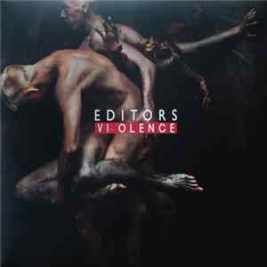 Editors - Violence FLAC
