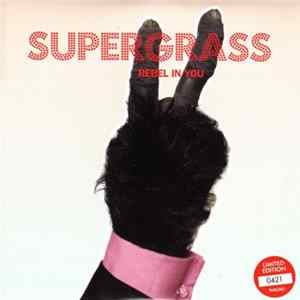 Supergrass - Rebel In You FLAC
