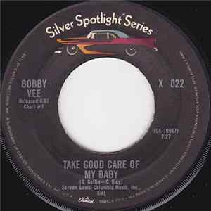 Bobby Vee - Take Good Care Of My Baby / Please Don't Ask About Barbara FLAC