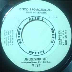 Vivy - Amorissimo Mio / Il Volto FLAC