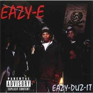Eazy-E - Eazy-Duz-It FLAC