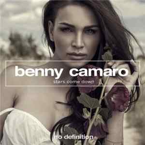 Benny Camaro - Stars Come Down FLAC