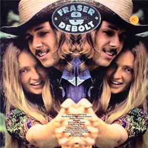 Fraser & DeBolt With Ian Guenther - Fraser & DeBolt (With Ian Guenther) FLAC