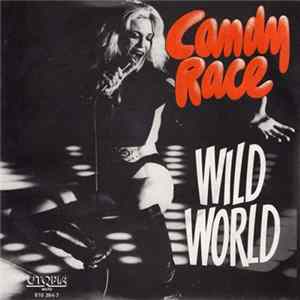 Candy Race - Wild World FLAC