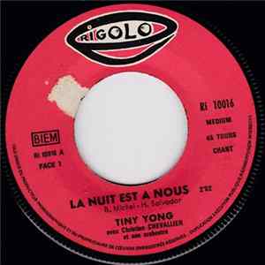 Tiny Yong - La Nuit Est A Nous FLAC