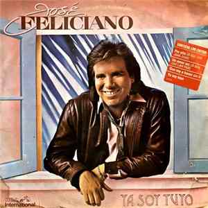 José Feliciano - Ya Soy Tuyo FLAC