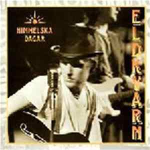 Eldkvarn - Himmelska Dagar FLAC
