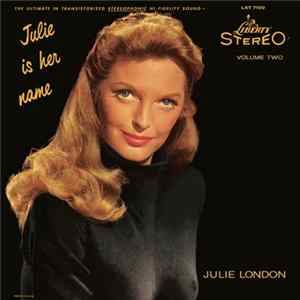 Julie London - Julie Is Her Name Volume II FLAC