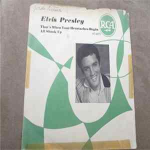 Elvis Presley - That's When Your Heartaches Begin / All Shook Up FLAC
