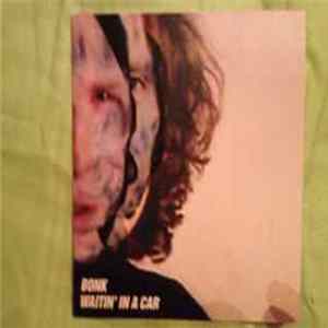 Bonk - Waitin' In A Car / Hello Mummy FLAC