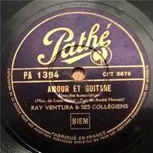 Ray Ventura Et Ses Collégiens - C'Etait Une Cannibale / Amour Et Guitare FLAC
