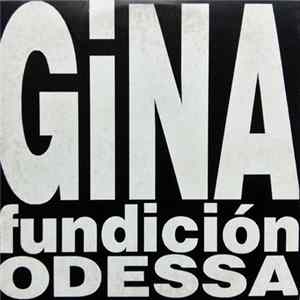 Fundición Odessa - Gina FLAC