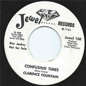 Clarence Fountain - Confusing Times FLAC