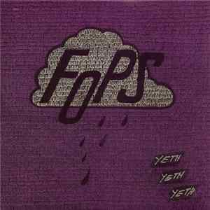 Fops - Yeth Yeth Yeth FLAC