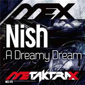 Nish - A Dreamy Dream FLAC