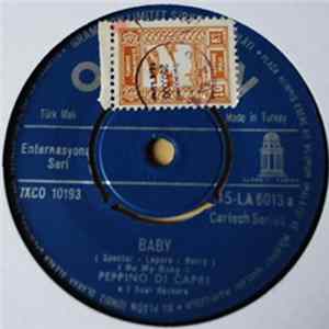 Peppino Di Capri E I Suoi Rockers - Baby / .... E Voi Ridete / I Marziani FLAC