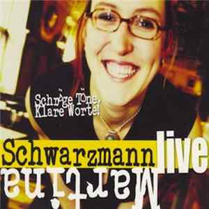 Martina Schwarzmann - Schräge Töne, Klare Worte FLAC