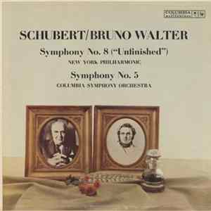 Schubert / Bruno Walter - Symphony No. 8 ("Unfinished"), Symphony No. 5 FLAC