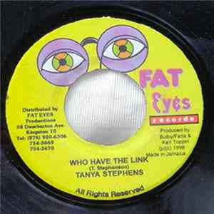 Tanya Stephens / Daddy Lizard - Who Have The Link / Rat-At-Tat FLAC