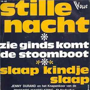 Jenny Durand, Knapenkoor Van De Zingende Wandelkring St-Norbertus - Stille nacht FLAC