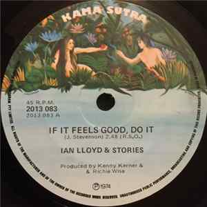 Ian Lloyd & Stories - If It Feels Good, Do It FLAC