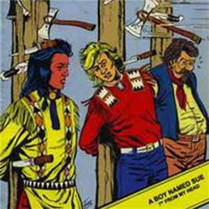 A Boy Named Sue - 7" From My Head FLAC