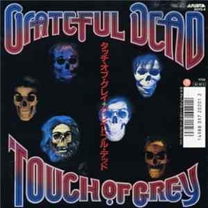 The Grateful Dead - Touch Of Grey FLAC