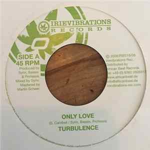 Turbulence / Kimoe - Only Love / Geniesse Tag Für Tag FLAC