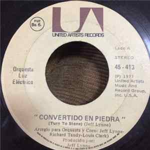 Orquesta Luz Eléctrica - Convertido En Piedra = Turn To Stone FLAC
