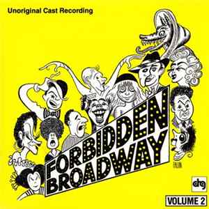 Gerard Alessandrini, Company Of 'Forbidden Broadway' - Forbidden Broadway Volume 2 FLAC