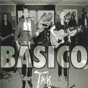 Tahures Zurdos - Basico Tak FLAC
