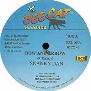 Skanky Dan / Prince Melody - Bow And Arrow / You Decorated My Life FLAC