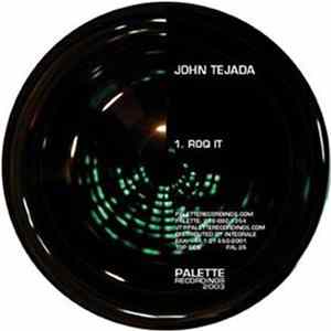 John Tejada / John Tejada & Arian Leviste - Roq It / Multi Mode FLAC