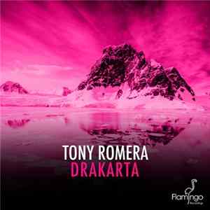 Tony Romera - Drakarta FLAC