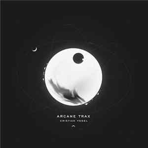 Cristian Vogel - Arcane Trax FLAC