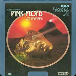 Pink Floyd - Pink Floyd At Pompeii FLAC