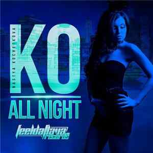 Nastya Ko - All Night FLAC
