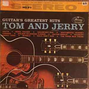 Tom And Jerry - Guitar's Greatest Hits FLAC