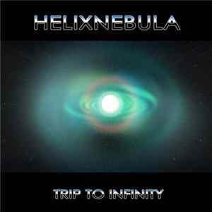 HelixNebula - Trip To Infinity FLAC