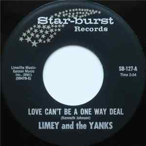 Limey And The Yanks - Love Can't Be A One Way Deal FLAC