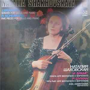 Natalia Shakhovskaya - J. Brahms, R. Schumann - Sonata No. 1 For Cello And Piano / Five Pieces For Cello And Piano FLAC