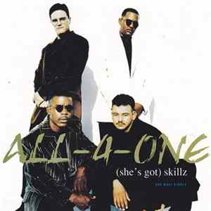 All-4-One - (She's Got) Skillz FLAC