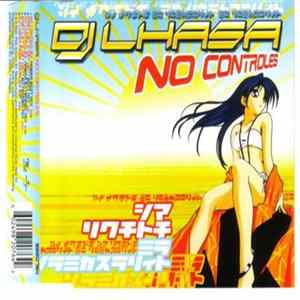 DJ Lhasa - No Controles FLAC