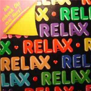 Relax - Ich Schenk Dir Mei Herz FLAC